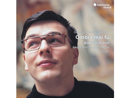 Andreas Scholl  - "Ombra mai fu" (Händel-Arien) (CD)