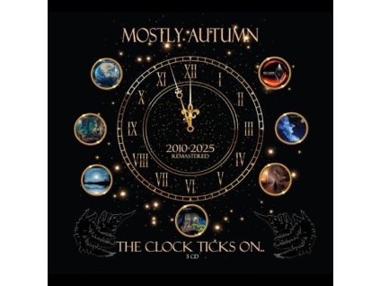 Mostly Autumn - The Clock Ticks On..  2010 - 2025 (Limited Edition) (CD)