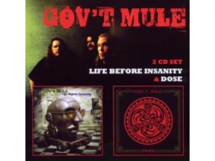 Govt Mule - Dose - Life Before Insanity CD