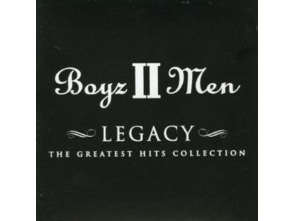 Boyz II Men - Legacy - The Greatest Hits Collection CD
