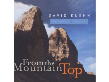 Musik für Trompete & Orgel "From the Mountain Top (CD)