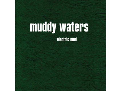 3959055 muddy waters electric mud cd