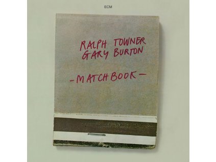 Ralph Towner & Gary Burton - Matchbook (Touchtones) (CD)