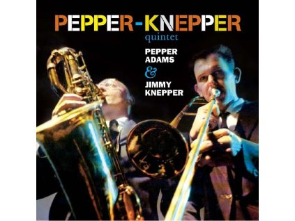 Pepper Adams & Jimmy Knepper - Quintet (CD)