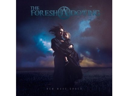 The Foreshadowing - New Wave Order (CD)