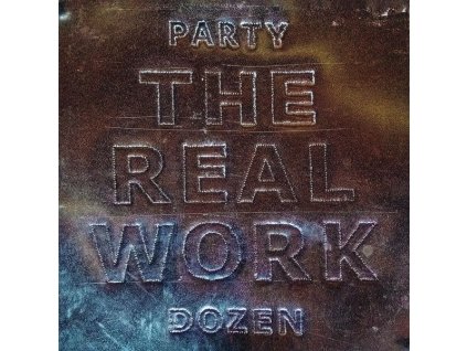 Party Dozen - The Real Work (CD)