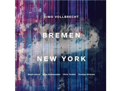 Timo Vollbrecht - Bremen New York (CD)