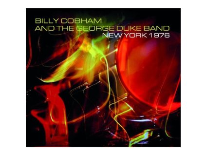 Billy Cobham & George Duke - New York 1976 (CD)