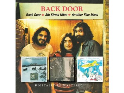 Back Door - Back Door / 8th Street Nite / Another Fine Mess (CD)