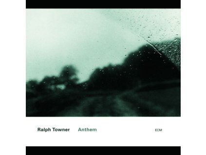 Ralph Towner (1940-2026) - Anthem (CD)
