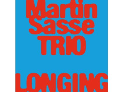 Martin Sasse - Longing (CD)