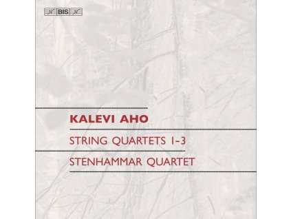 Kalevi Aho - Streichquartette Nr.1-3 (SACD)