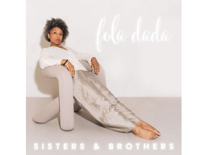 Fola Dada - Sisters & Brothers (CD)