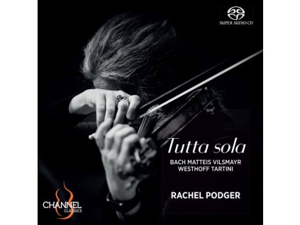 Rachel Podger - Tutta sola (SACD)