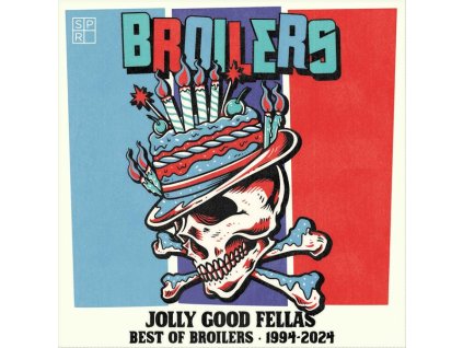 Broilers - Jolly Good Fellas: Best Of Broilers 1994 - 2024 (CD)