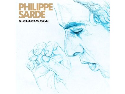 Philippe Sarde - Le Regard Musical (CD)