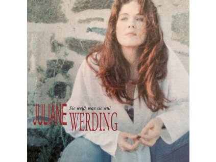 Juliane Werding - Sie weiß was sie will (CD)