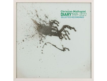 Christian Muthspiel - Diary: Selected Recordings 1989 - 2022 (CD)