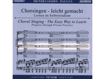 Chorsingen leicht gemacht - Felix Mendelssohn: Paulus (Tenor) (CD)