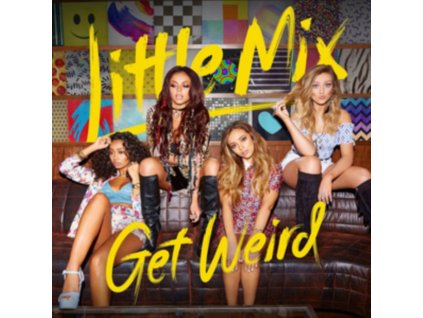 Little Mix - Get Weird CD