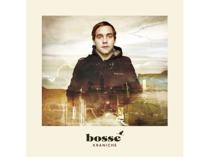 Bosse - Kraniche (CD)