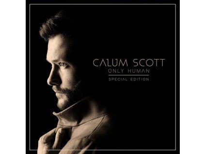 3970329 calum scott only human deluxe edition cd