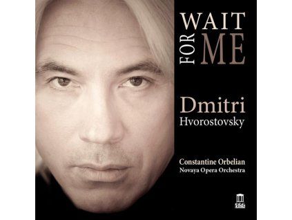 3970773 dmitri hvorostovsky wait for me cd