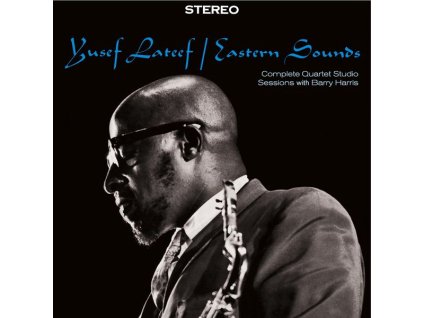 Yusef Lateef (1920-2013) - Eastern Sounds: Complete Quartet Studio Sessions (CD)