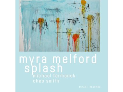 Myra Melford - Myra Melford Splash (CD)