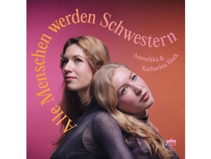 3977334 katharina anouchka hack alle menschen werden schwestern cd