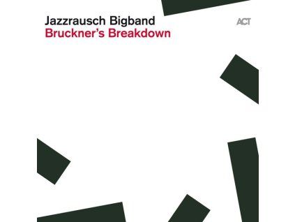 3977430 jazzrausch bigband bruckner s breakdown cd