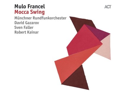 Mulo Francel - Mocca Swing (CD)