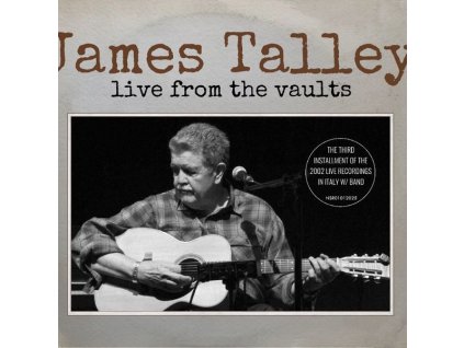 James Talley - Live From The Vaults (CD)