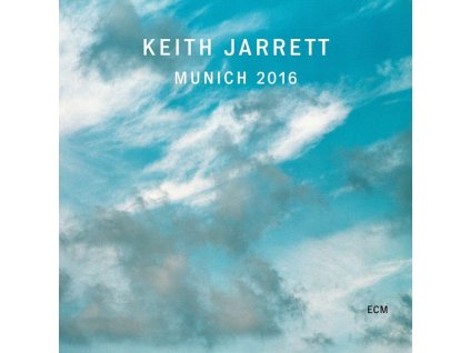 Keith Jarrett - Munich 2016 (CD)