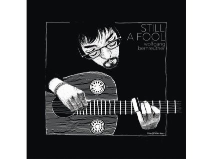 Wolfgang Bernreuther - Still A Fool (CD)