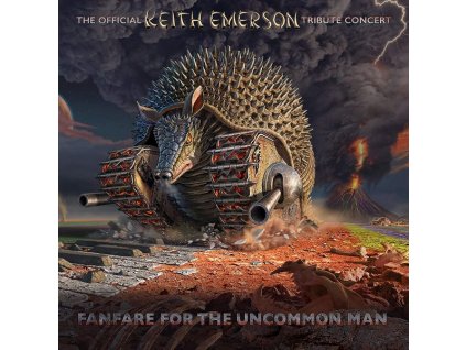 Fanfare For The Uncommon Man: Keith Emerson Tribute Concert (CD)