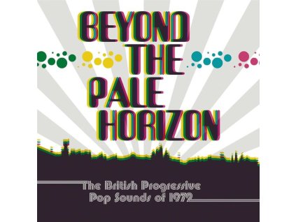Beyond The Pale Horizon: The British Progressive Pop Sounds Of 1972 (CD)
