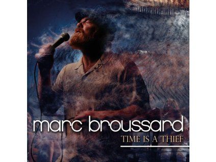 3985080 marc broussard time is a thief cd