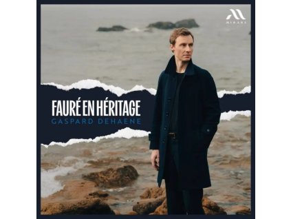 Gaspard Dehaene - Faure en Heritage (Faure und seine Schüler) (CD)