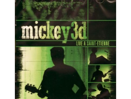 Mickey 3D - Live A Saint-Etienne (CD)