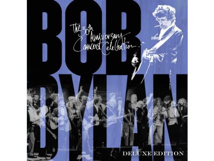 Bob Dylan - 30th Anniversary Concert Celebration (Deluxe Edition) (CD)