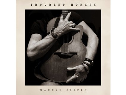 Martyn Joseph - Troubled Horses (CD)