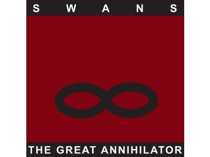 Swans - The Great Annihilator (CD)