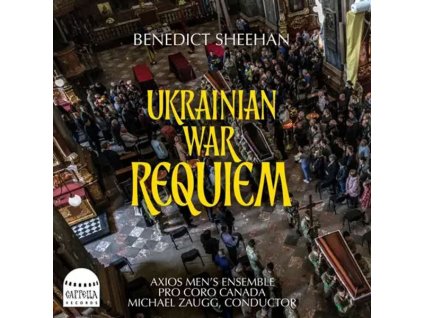 Benedict Sheehan - Ukrainian War Requiem (SACD)