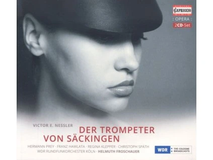 Viktor Nessler (1841-1890) - Der Trompeter von Säckingen (CD)