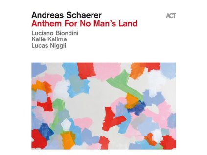 Andreas Schaerer - Anthem For No Man's Land (CD)