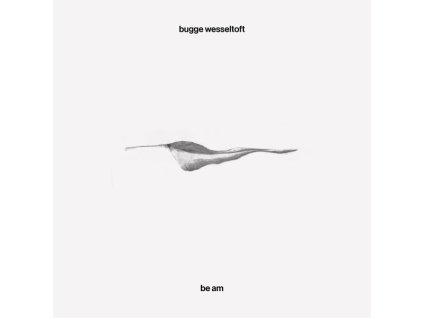 Bugge Wesseltoft - Be Am (CD)