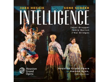 Jake Heggie - Intelligence (Oper in zwei Akten) (SACD)
