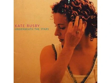 Kate Rusby - Underneath The Stars CD