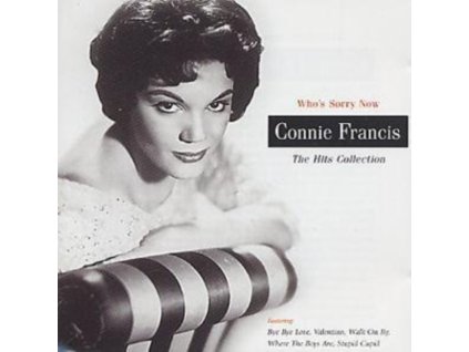 Connie Francis - Whos Sorry Now The Hits Collection CD